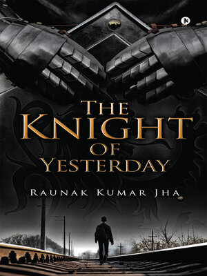 cover image of The Knight of Yesterday